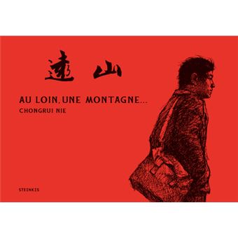 Au loin, une montagne... - Edition collector