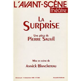 La Surprise broché Pierre Sauvil Achat Livre fnac