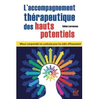 L'accompagnement thérapeutique des hauts potentiels