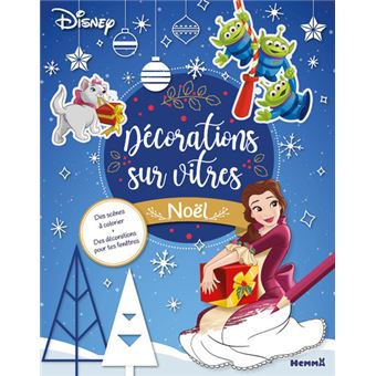 Disney - Décorations sur vitres - Noël - Des scènes à colorier + Des décorations pour tes fenêtres