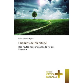 Chemins de plénitude