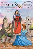 Le lit d'Aliénor - Tome 1 Duchesse d'Aquitaine