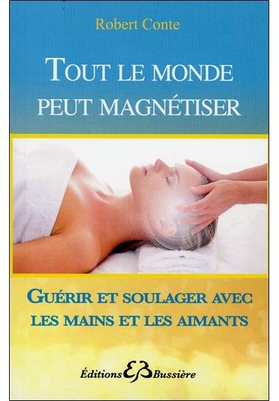 Pour un magnétisme efficace mains et aimants associes