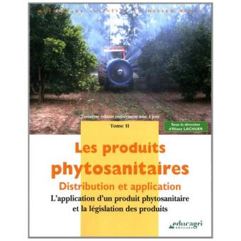 Les produits phytosanitaires  Distribution et application L