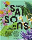 Mon jardin mois par mois