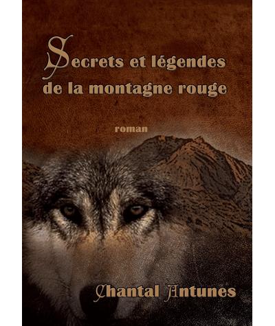 Secrets et légendes de la montagne rouge
