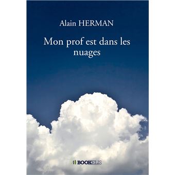 Mon prof est dans les nuages