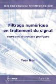 Filtrage numerique en traitement du signal exercices et trav