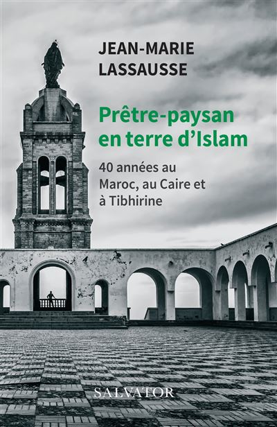 Prêtre-paysan en terre d´Islam