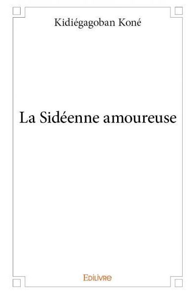 La sidéenne amoureuse