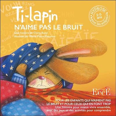 Ti-lapin n'aime pas le bruit - Marie-Pierre Emorine - broché