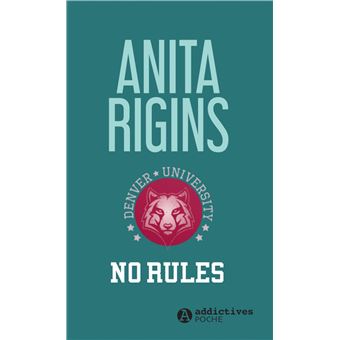 Rules - No Rules - Anita Rigins - broché - Achat Livre