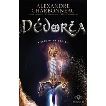 Dévoria - L'épée de la gloire