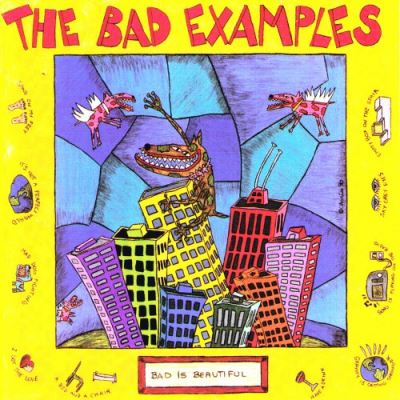 Bad is beautiful