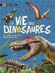 La Vie des Dinosaures