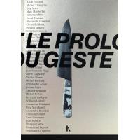 Le prolongement du geste