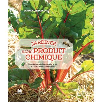 Jardiner sans produit chimique