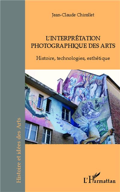 Interprétation photographique des arts