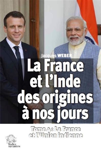 La France et l Inde des origines a nos jours