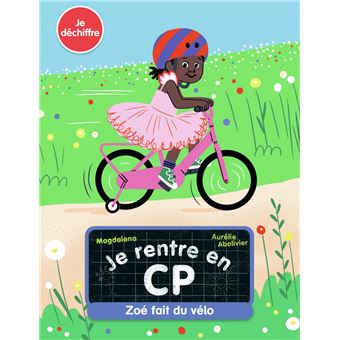 Je rentre en CP - Zoé fait du vélo