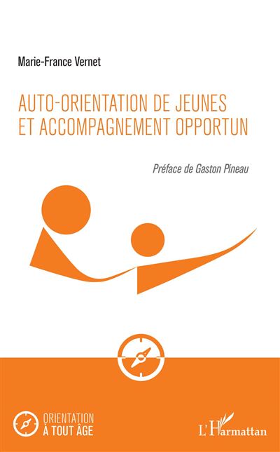 Auto-orientation de jeunes et accompagnement opportun - Marie-France Vernet - broché