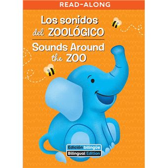 Los sonidos del zoológico / Sounds Around the Zoo - 1