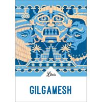  Gilgamesh - Anonymes, Bottéro,Jean - Livres
