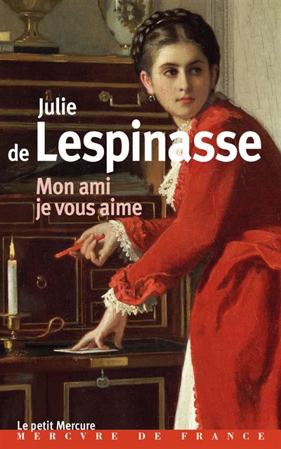 Mon ami je vous aime - Julie De Lespinasse - (donnée non spécifiée)