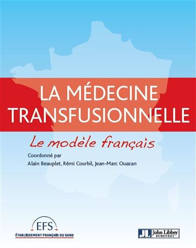 La médecine transfusionnelle