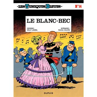 Les Tuniques Bleues - Tome 14 - Le Blanc-bec - 1