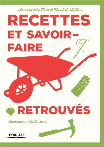Recettes et savoir faire retrouves