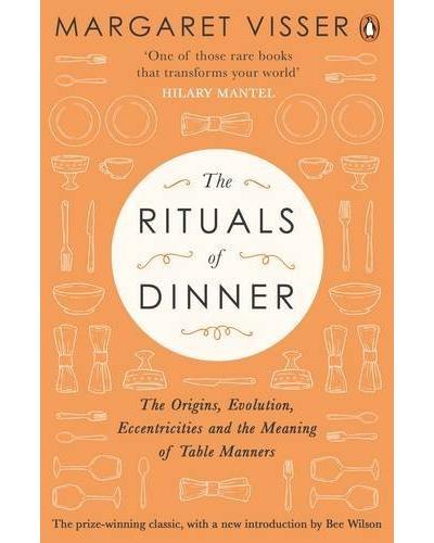 RITUALS OF DINNER