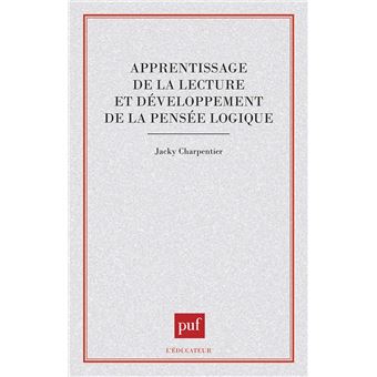 Apprentissage de la lecture et développement de la pensée logique
