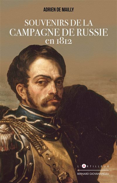 Souvenirs de la campagne de Russie en 1812