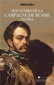 Souvenirs de la campagne de Russie en 1812