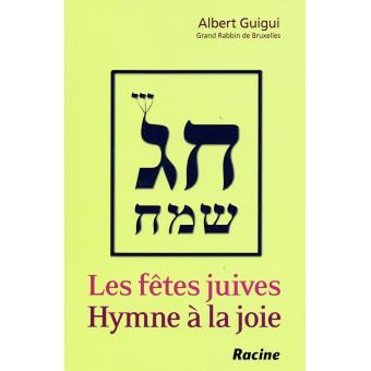 Les fêtes juives : hymne à la joie