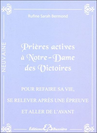 Prières actives à Notre-Dame des Victoires