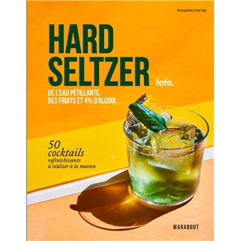 Hard seltzers