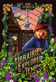 La librairie à explorer le temps