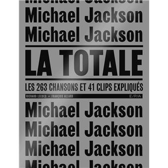 Michael Jackson - la Totale
