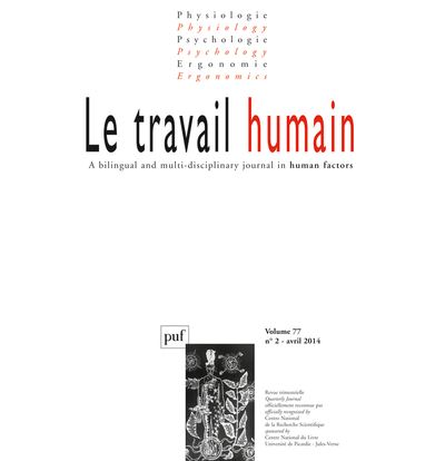 Travail humain 2014, vol. 77 (2)