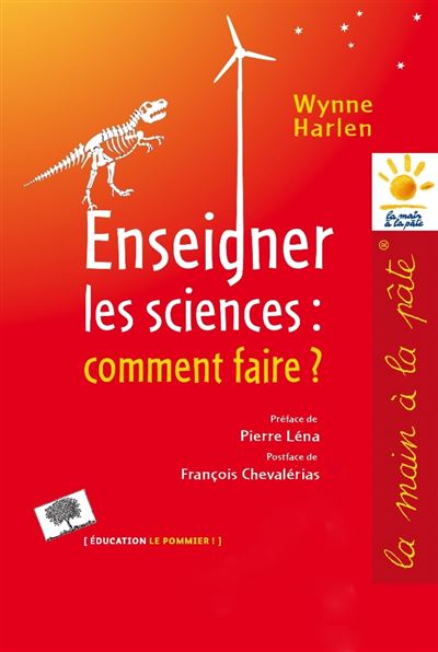 Enseigner les sciences, comment faire ?
