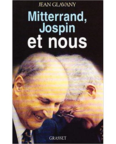 Mitterrand jospin et nous