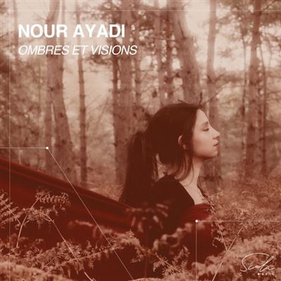 Nour Ayadi : Ombres et Visions