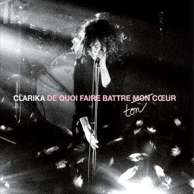 De quoi faire battre ton cœur Live Digipack