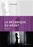 La mécanique du néant