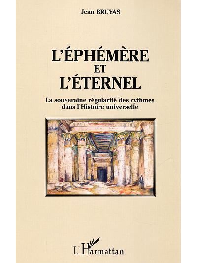 L'éphémère et l'éternel