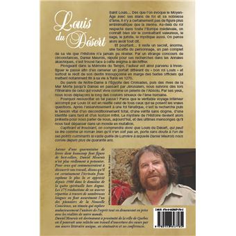 Louis du Désert - Intégrale - Le destin secret de Saint Louis - Le Roi des Lys - Le Voyage intérieur