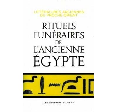 Rituels funéraires de l'ancienne Egypte