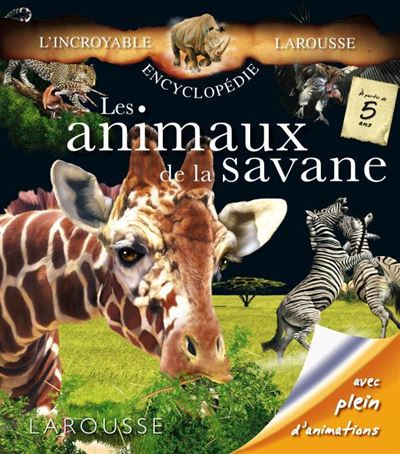 Livre sonore Les animaux de la savane LAROUSSE : Comparateur, Avis, Prix